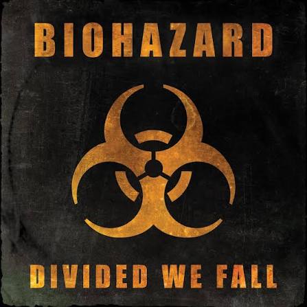 Biohazard retorna afiado com “Divided We Fall”