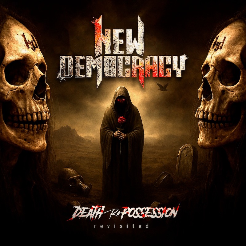 New Democracy relança o álbum “Death Possession” antes de apresentar seu terceiro disco inédito
